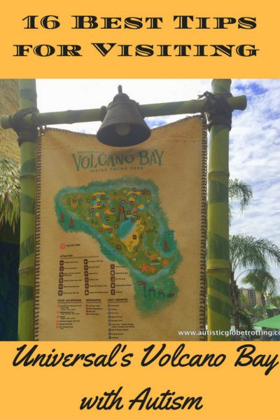 16 Best Tips for Visiting Universal's Volcano Bay with Autism pin