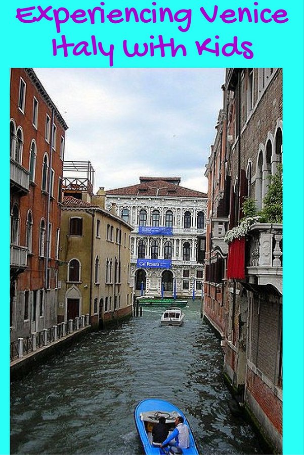 Experiencing Venice Italy with Kids pin