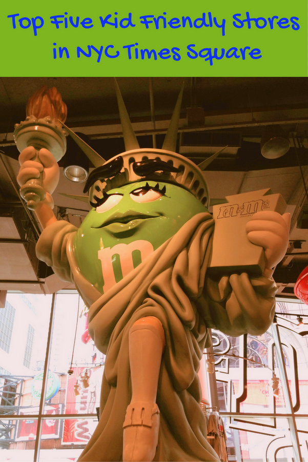 Top Five Kid Friendly Stores in NYC Times Square pin