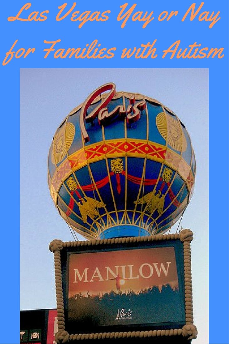 Las Vegas Yay or Nay for Families with Autism pin