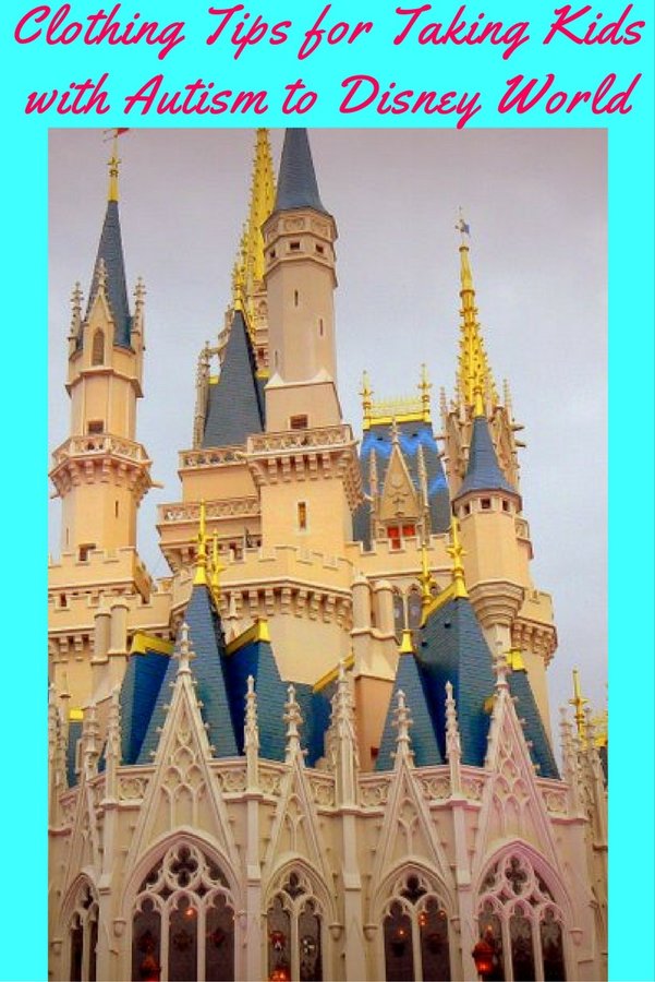 Clothing Tips for Taking Kids with Autism to Disney World pin