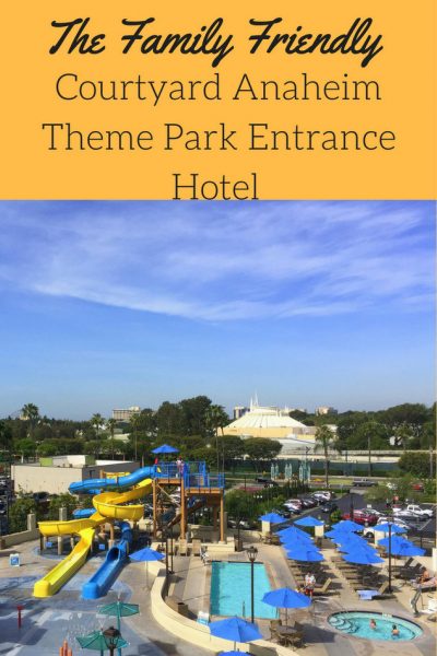 The Family Friendly Courtyard Anaheim Theme Park Entrance Hotel pin