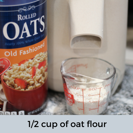 a half cup of oat flour